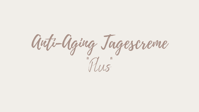 Anti-Aging Tagescreme "Plus"