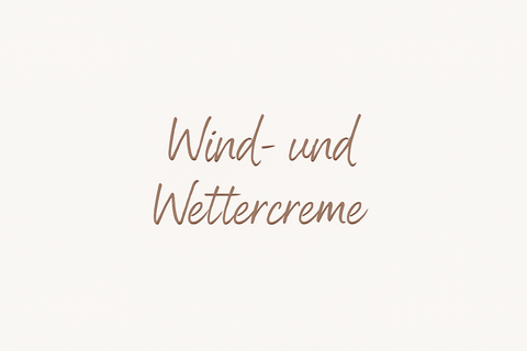Wind- und Wettercreme