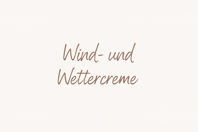 Wind- und Wettercreme
