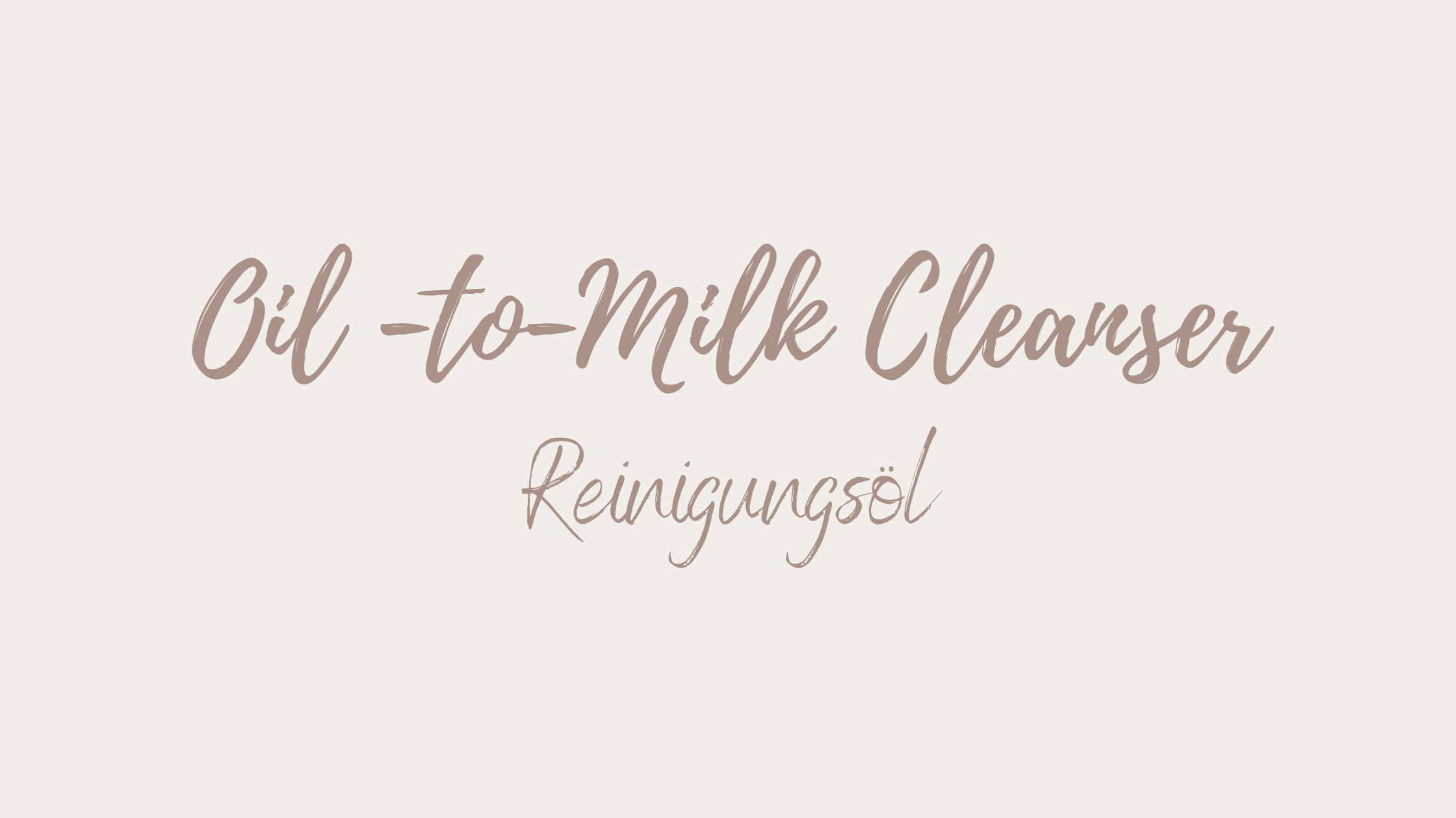 Oil-to-Milk Cleanser
