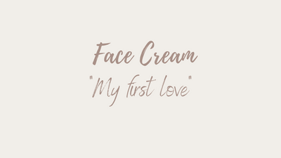 Gesichtscreme "My first love"