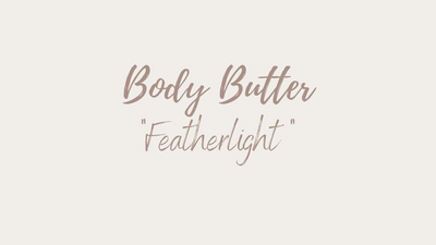 Body Butter "Featherlight"