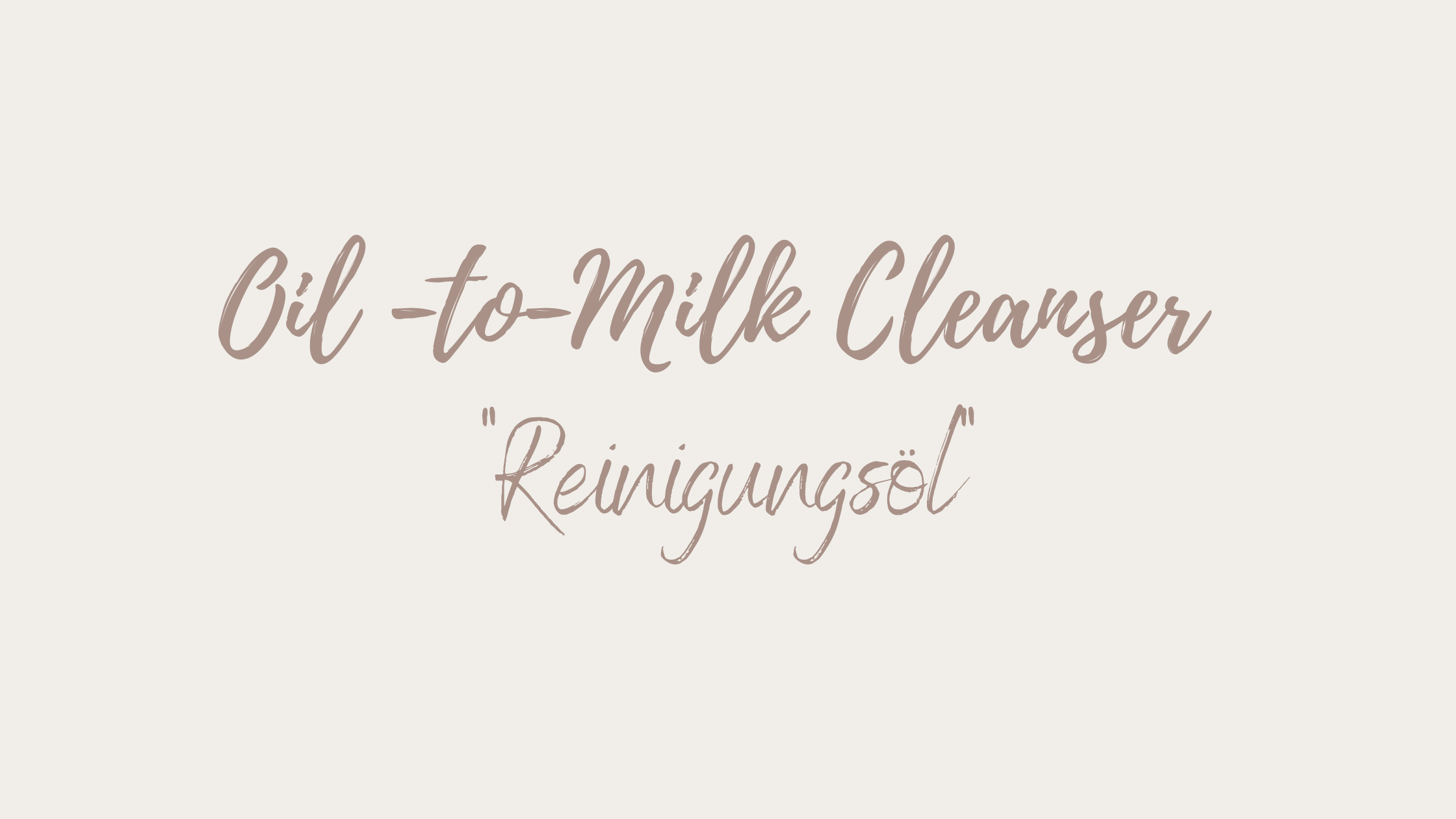 Oil-to-Milk Cleanser