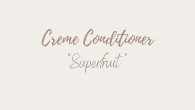 Creme Conditioner "Superfruit"