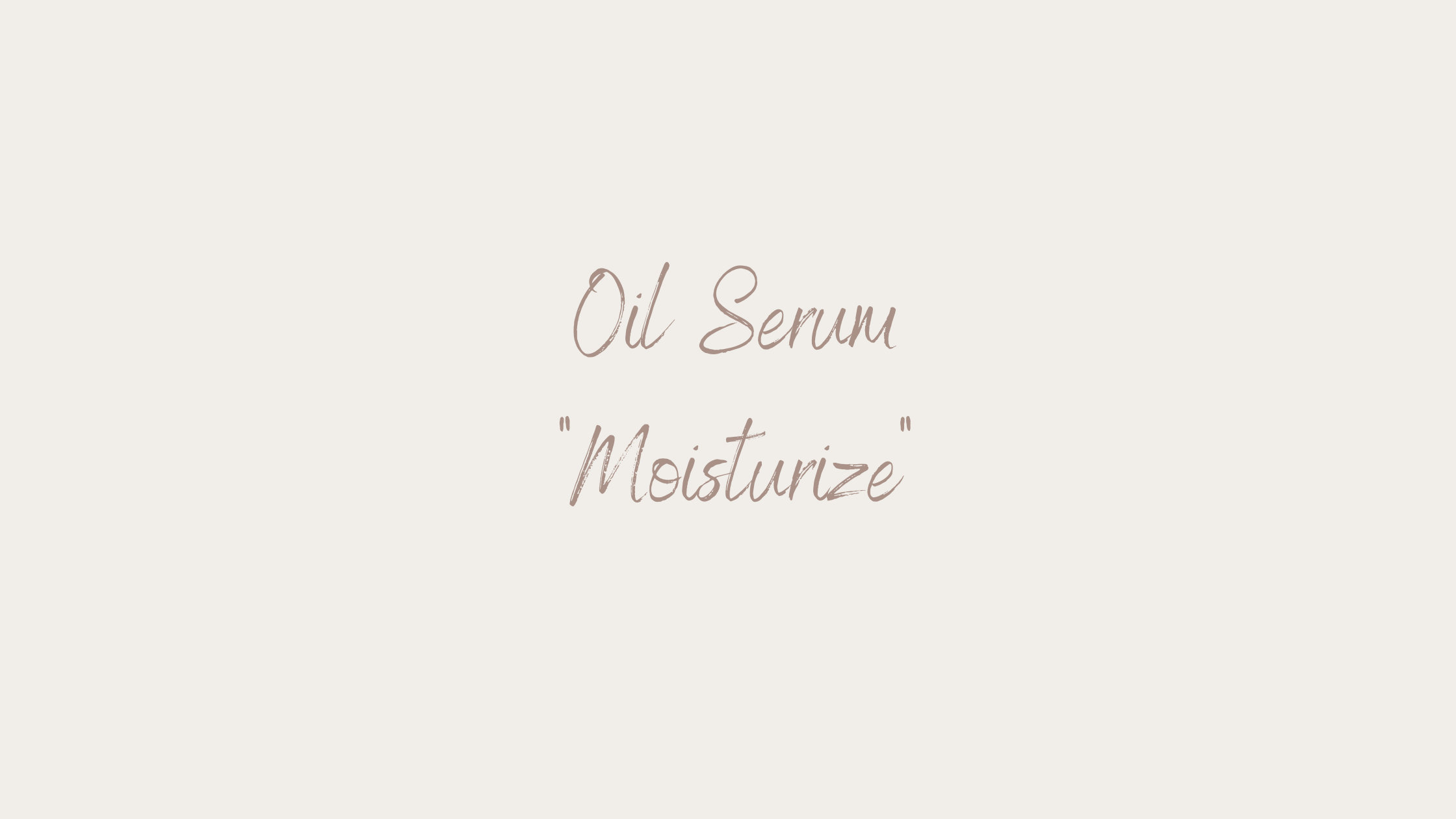 Oil Serum 