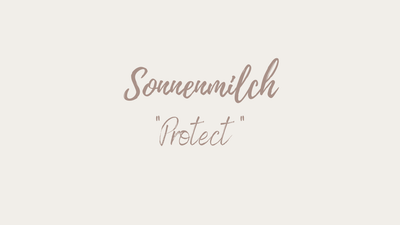 Sonnenmilch "Protect"