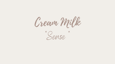 Cream-Milk "Sense"
