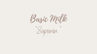 Basic Milk "Saponin"