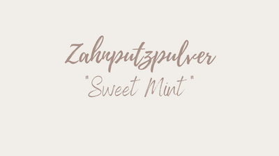 Zahnputzpulver "Sweet Mint"