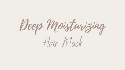 Deep Moisturizing